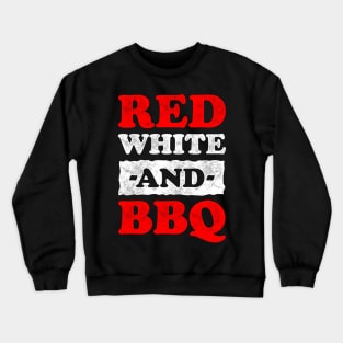 Red White And BBQ Crewneck Sweatshirt